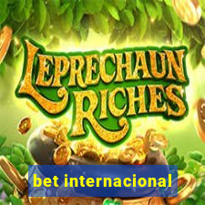 bet internacional